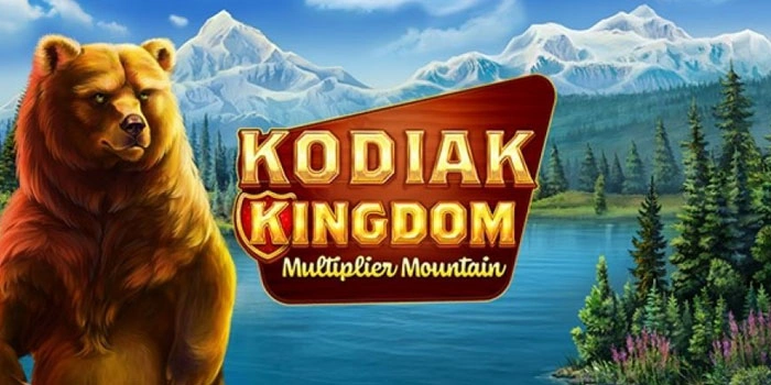 Strategi Aman Mudah Maxwin Di Slot Kodiak Kingdom
